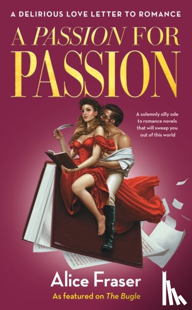 Fraser, Alice - A Passion for Passion