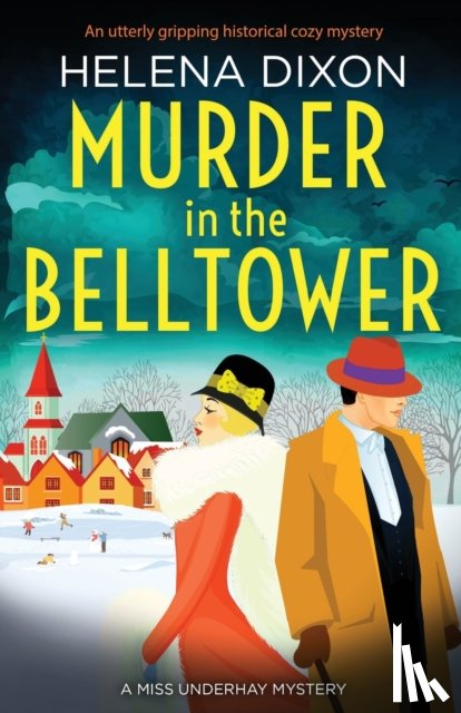 Dixon, Helena - Murder in the Belltower