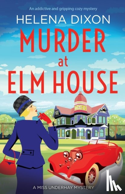 Dixon, Helena - Murder at Elm House