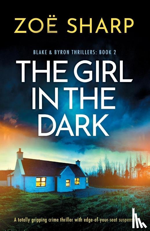 Sharp, Zo? - The Girl in the Dark