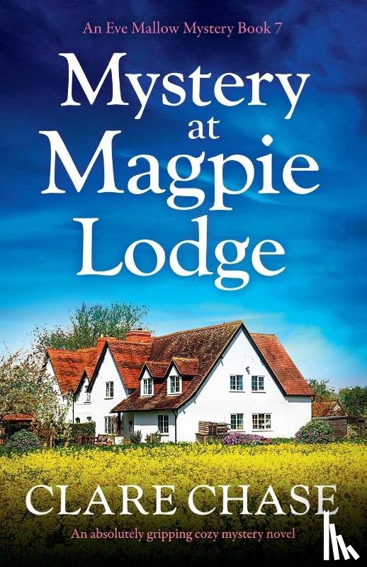 Chase, Clare - Mystery at Magpie Lodge