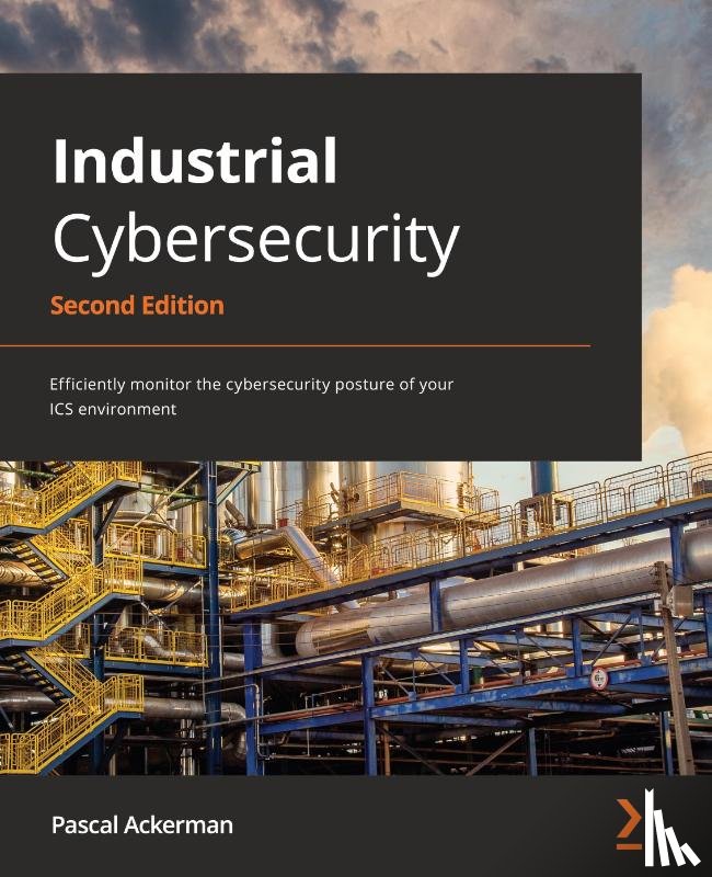 Ackerman, Pascal - Industrial Cybersecurity