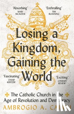 Caiani, Ambrogio A. (University of Kent - Losing a Kingdom, Gaining the World