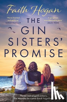 Hogan, Faith - The Gin Sisters' Promise