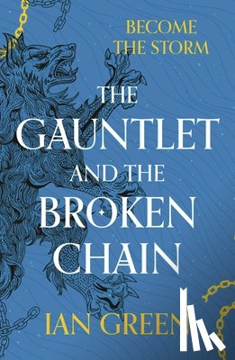 Green, Ian - The Gauntlet and the Broken Chain