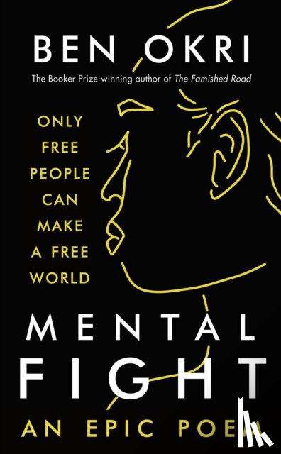 Okri, Ben - Mental Fight