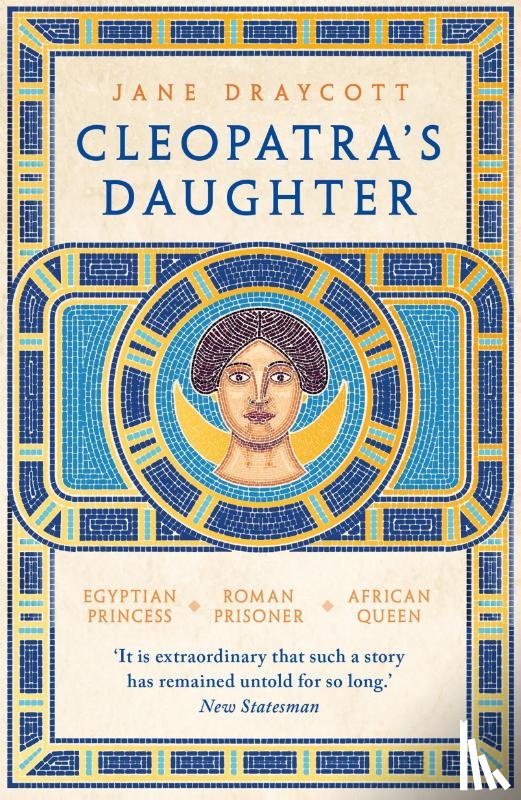 Draycott, Jane - Cleopatra's Daughter
