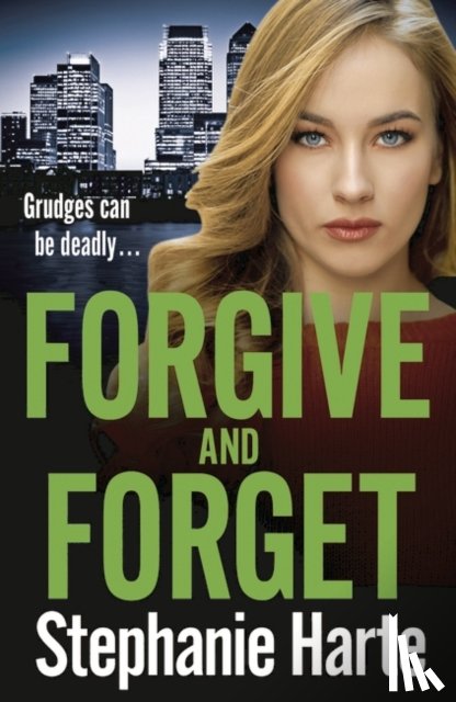 Harte, Stephanie - Forgive and Forget