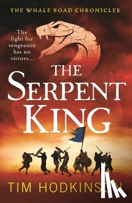 Hodkinson, Tim - The Serpent King