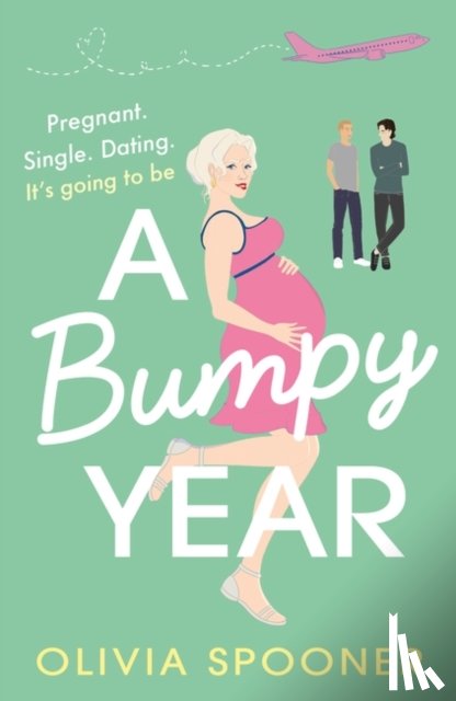 Spooner, Olivia - A Bumpy Year