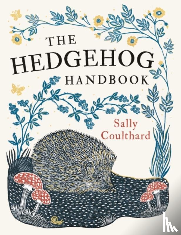 Coulthard, Sally - The Hedgehog Handbook