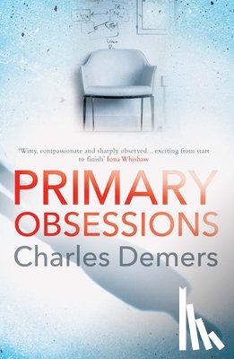 Demers, Charles - Primary Obsessions