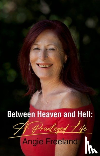 Freeland, Angie - Between Heaven and Hell
