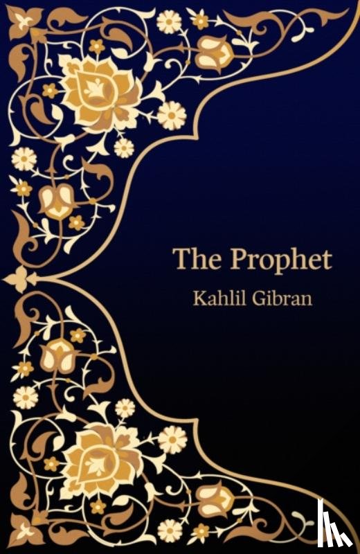 Gibran, Kahlil - The Prophet (Hero Classics)