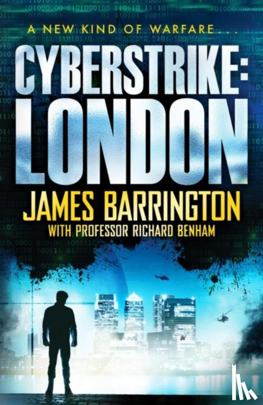 Barrington, James, Benham, Richard - Cyberstrike: London