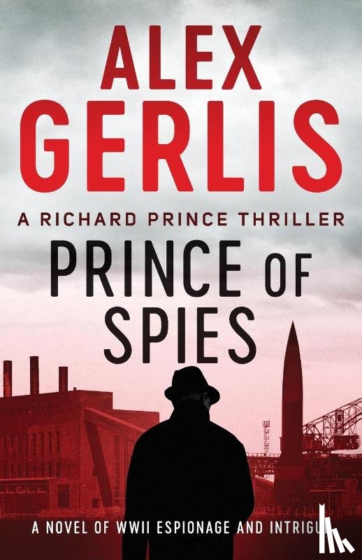 Gerlis, Alex - Prince of Spies