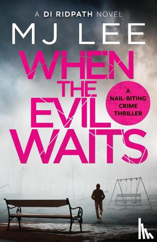 Lee, M J - When the Evil Waits