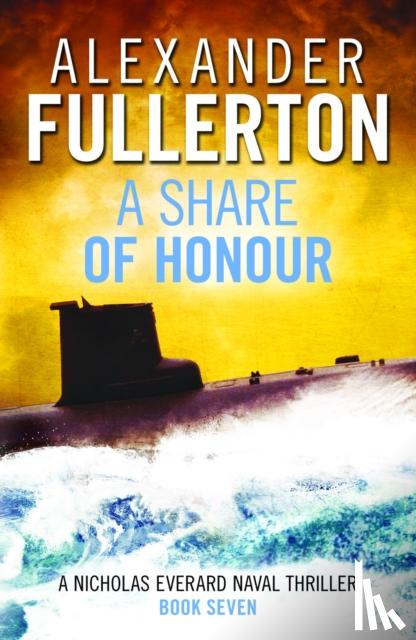 Fullerton, Alexander - A Share of Honour