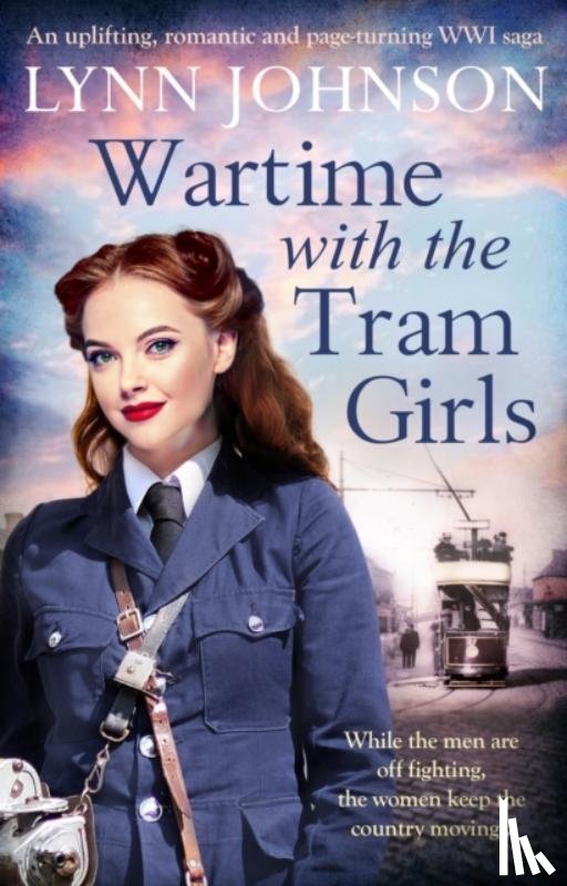 Johnson, Lynn - Wartime with the Tram Girls