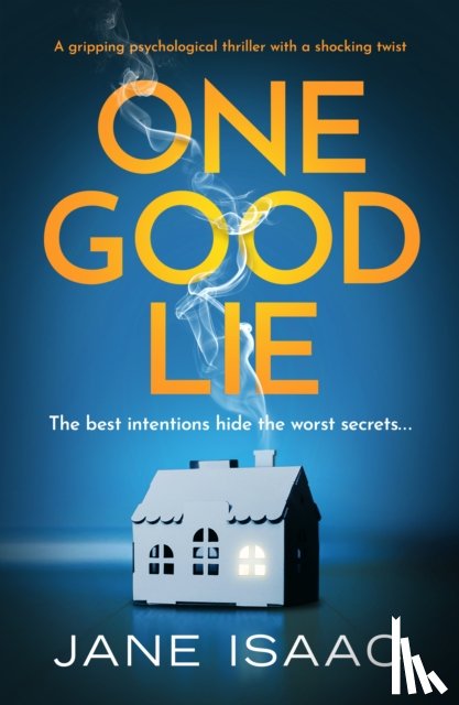 Isaac, Jane - One Good Lie