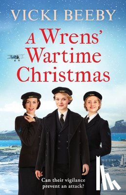 Beeby, Vicki - A Wrens' Wartime Christmas