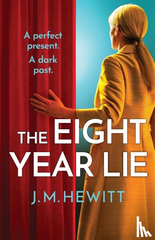 Hewitt, J.M. - The Eight-Year Lie