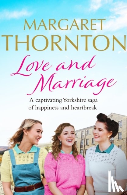 Thornton, Margaret - Love and Marriage