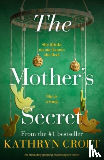 Croft, Kathryn - The Mother's Secret