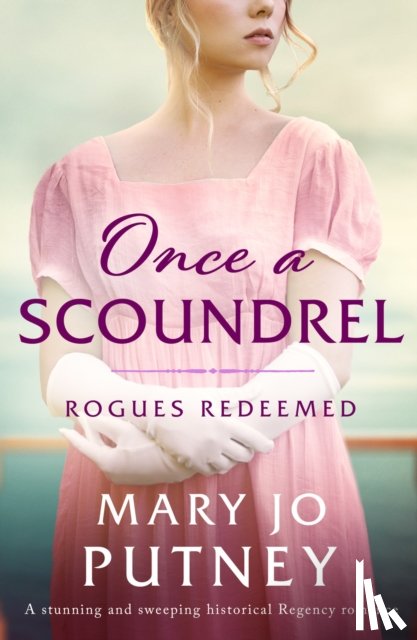 Putney, Mary Jo - Once a Scoundrel