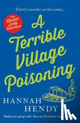 Hendy, Hannah - A Terrible Village Poisoning