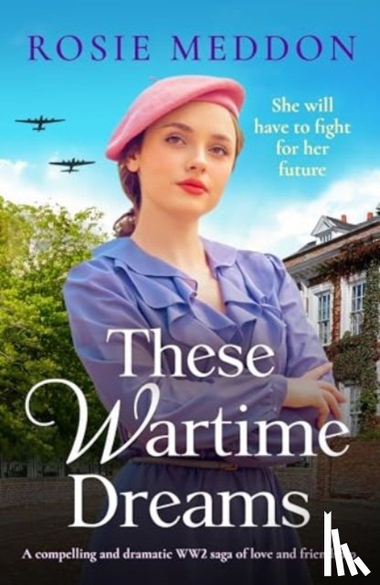 Meddon, Rosie - These Wartime Dreams