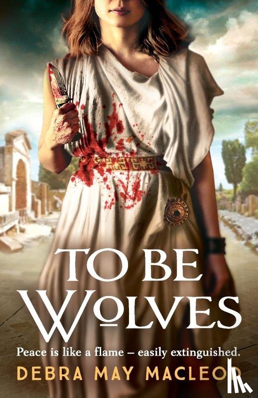 Macleod, Debra May - To Be Wolves