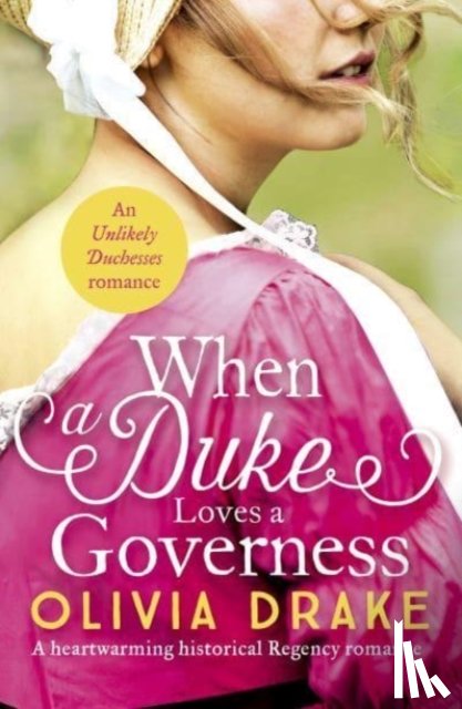 Drake, Olivia - When a Duke Loves a Governess