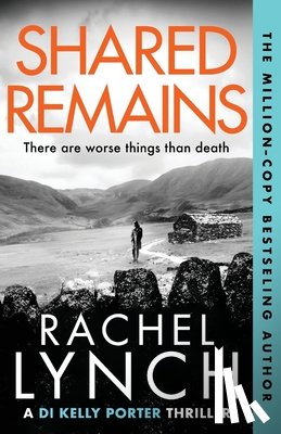 Lynch, Rachel - Shared Remains