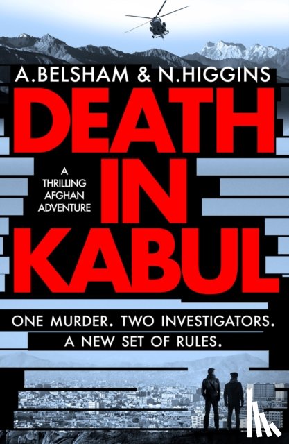 Belsham, Alison, Higgins, Nick - Death in Kabul