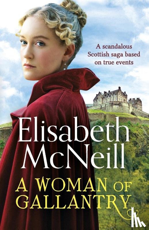 McNeill, Elisabeth - A Woman of Gallantry