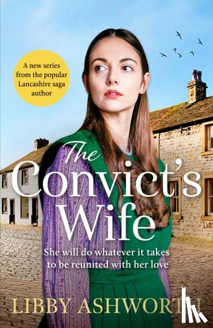 Ashworth, Libby - The Convict's Wife
