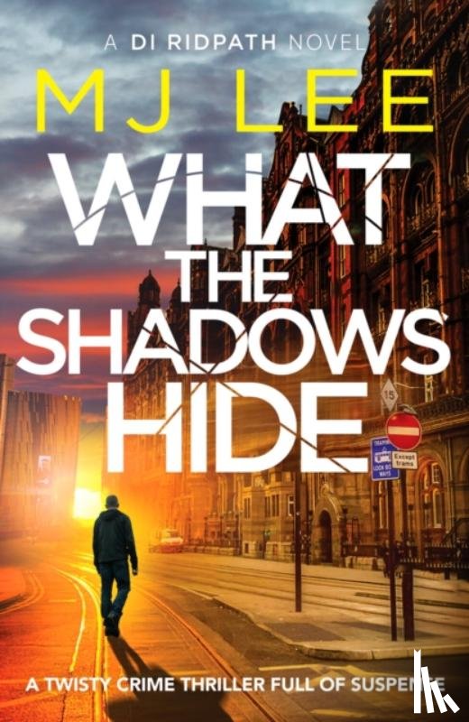 Lee, M J - What the Shadows Hide