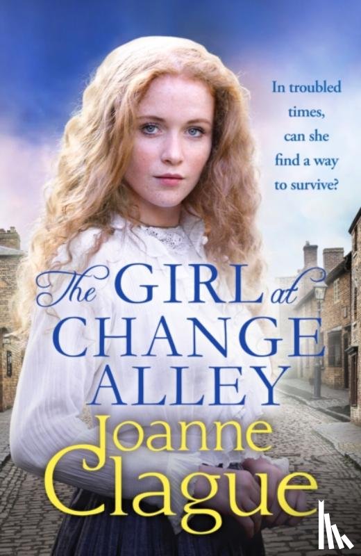 Clague, Joanne - The Girl at Change Alley
