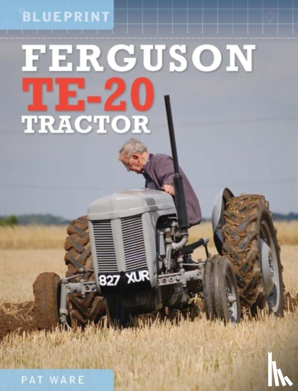 Ware, Pat - Ferguson TE-20 Tractor