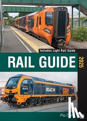 Dunn, Pip (Author) - abc Rail Guide 2025