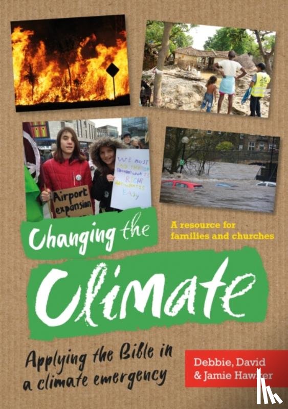 Hawker, Debbie, Hawker, David, Hawker, Jamie - Changing the Climate