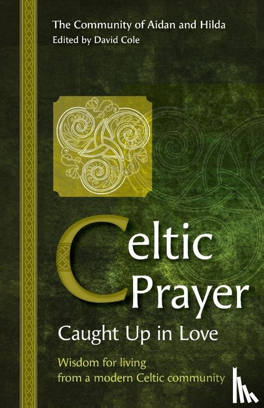  - Celtic Prayer – Caught Up in Love