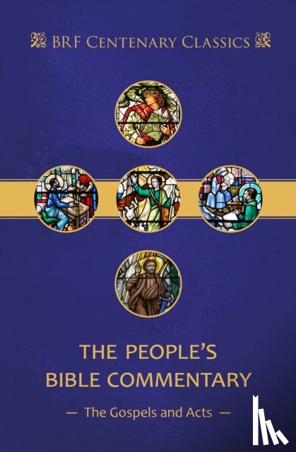 Proctor, John, France, Dick, Wansbrough, Henry, Burridge, Richard - The People's Bible Commentary: Matthew, Mark, Luke, John, Acts