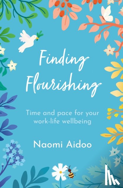 Aidoo, Naomi - Finding Flourishing