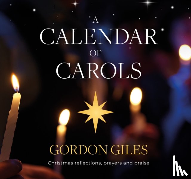 Giles, Gordon - A Calendar of Carols