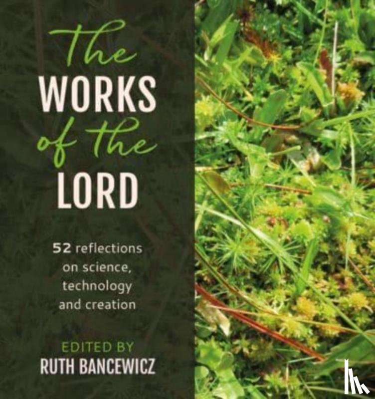  - The Works of the Lord