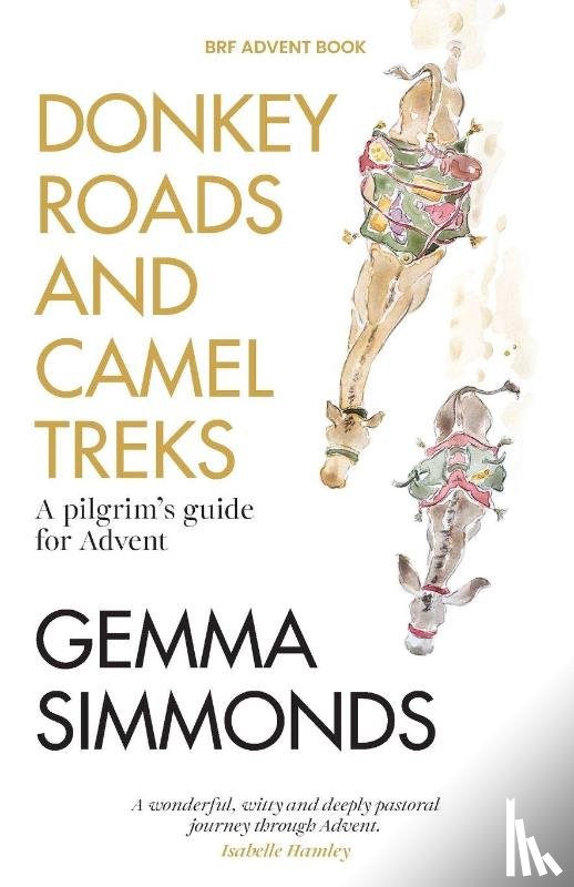 Simmonds, Gemma - Donkey Roads and Camel Treks
