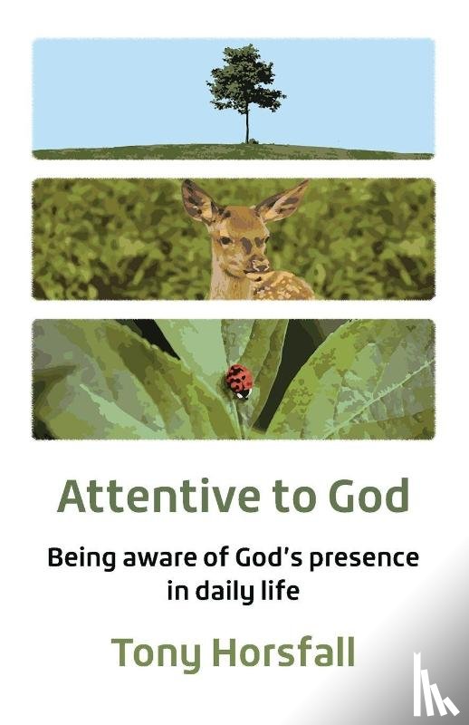 Horsfall, Tony - Attentive to God