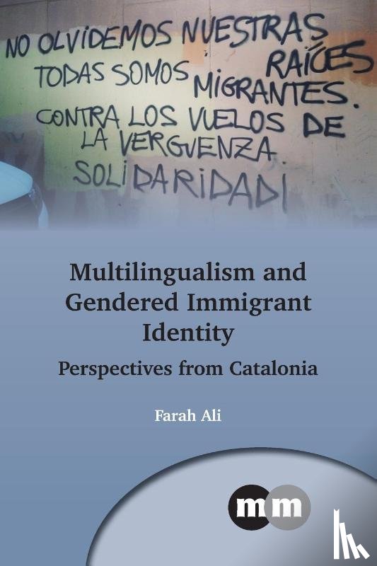 Ali, Farah - Multilingualism and Gendered Immigrant Identity